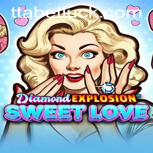 DiamondExplosionSweetLove – A Captivating Game Experience