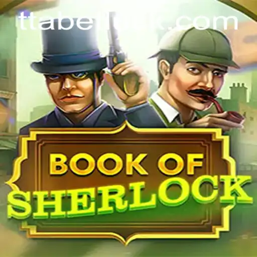 Discover the Intrigue of BookOfSherlock and ttabet PH Login
