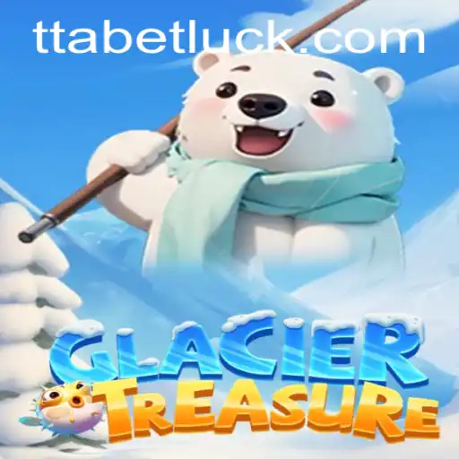 Exploring the Mystical World of GlacierTreasure: Your Ultimate Adventure