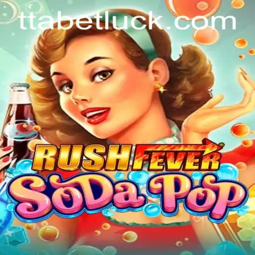 RushFeverSodaPop: A Thrilling Gaming Experience